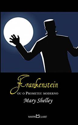 Frankenstein: Ou o Prometeu Moderno: 58