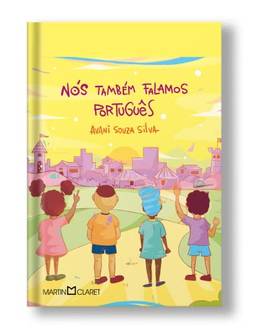 Nós também falamos português: histórias contadas nos países de língua portuguesa