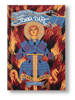 Recordações pessoais sobre Joana d'Arc: edição especial com brindes