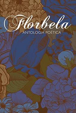 Antologia poética de Florbela Espanca