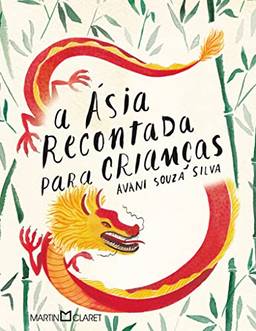A Ásia recontada para crianças: histórias de Goa, Macau e Timor-Leste
