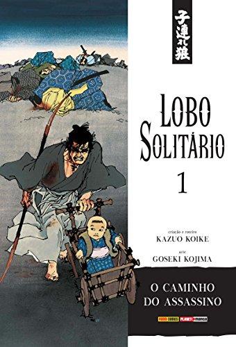 Lobo Solitário - Volume 1