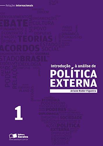 INTRODUÇÃO À ANÁLISE DE POLÍTICA EXTERNA - VOL. 1