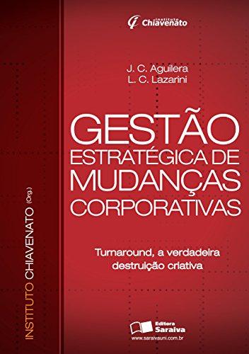 GESTÃO ESTRATÉGICA DE MUDANÇAS CORPORATIVAS -