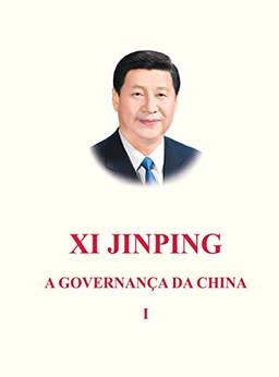 Xi Jinping A Governança Da China - Volume I