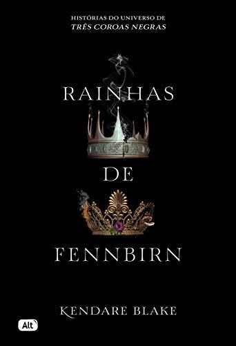 Rainhas de Fennbirn (Três coroas negras)