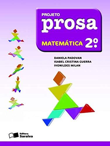Projeto Prosa - Matemática - 2º Ano