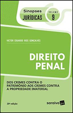 Sinopses jurídicas: Direito penal - 20ª edição de 2019: Dos crimes contra o patrimônio aos crimes contra a propriedade imaterial