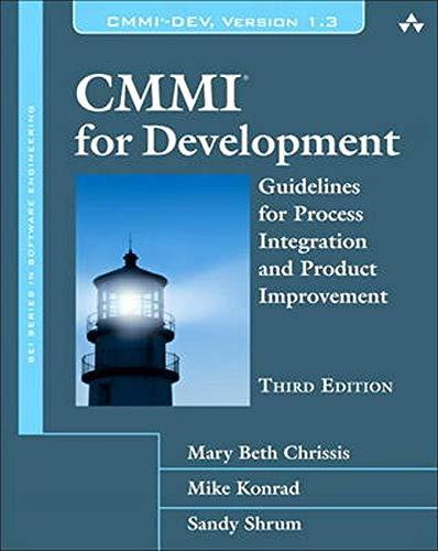 CMMI for Development. Guidelines for Process Integration and Product Improvement