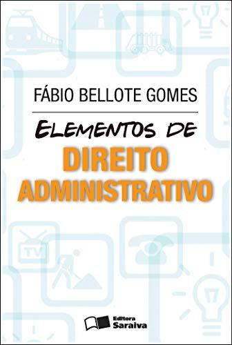 Elementos de direito administrativo - 2ª edição de 2012