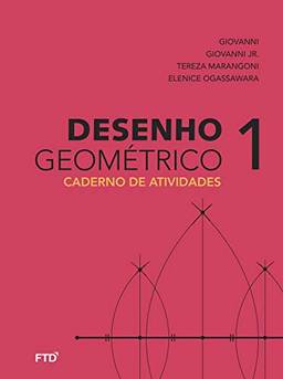 Desenho Geométrico - 6º ano: Caderno de Atividades (Volume 1)
