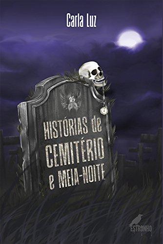 Histórias de Cemitério e Meia-Noite