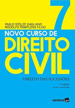 Novo Curso de Direito Civil Vol 7 - Direito Das Sucessões -7ª Ed. 2020: Volume 7
