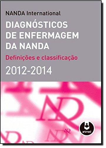 Diagnosticos De Enfermagem Da Nanda 2012-2014 *