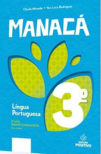Manacá Língua Portuguesa 3º Ano. Sob Consulta