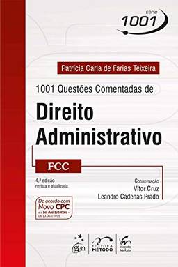 Série 1001 - 1001 Questões Comentadas de Direito Administrativo - FCC