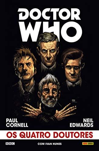 Doctor Who. Os Quatro Doutores