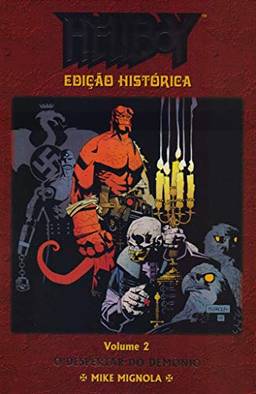 Hellboy -  O Despertar do Demônio - Edição Histórica- Volume 02
