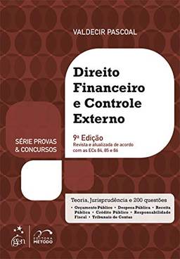 Série Provas & Concursos - Direito Financeiro e Controle Externo