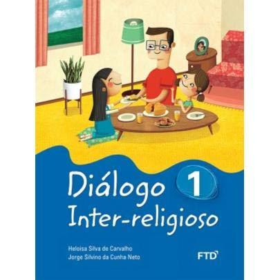 Diálogo Inter-Religioso (Volume 1)
