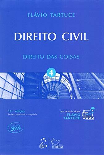 Direito Civil - Vol. 4 - Direito das Coisas: Volume 4