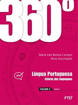 360º - Língua Portuguesa: Esferas das Linguagens - Conjunto (Volume 3)