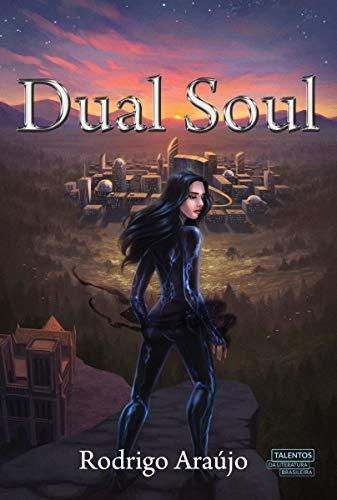 Dual soul: Volume 1