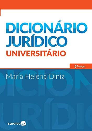Dicionário jurídico universitário - 3ª edição de 2017