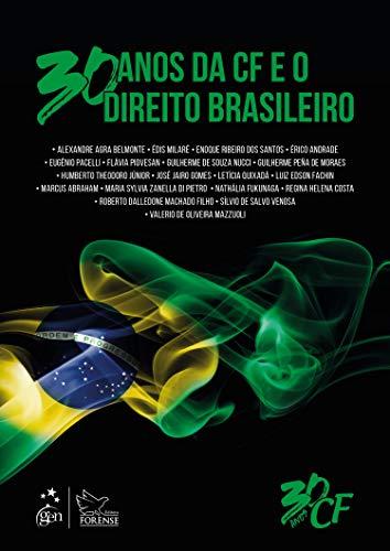 30 anos da Constituição Federal e o Direito Brasileiro