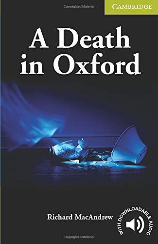 Death In Oxford, A - Cambridge English Readers Level Starter