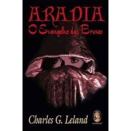 Aradia: O evangelho das bruxas