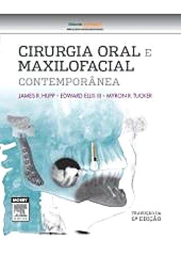 Cirurgia Oral e Maxilofacial Contemporânea