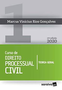 Curso de Direito Processual Civil Vol 1 - 17ª edição de 2020: Teoria Geral: Volume 1