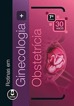 Box Rotinas em Ginecologia + Obstetrícia