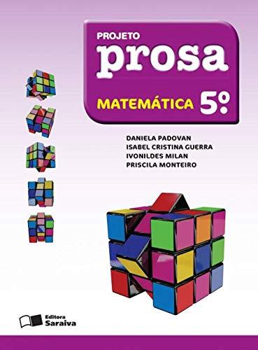 Projeto Prosa - Matemática - 5º Ano