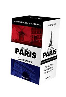 Box - Trilogia Paris - Os Aventureiros Da Arte Moderna      3 Volumes - Pocket