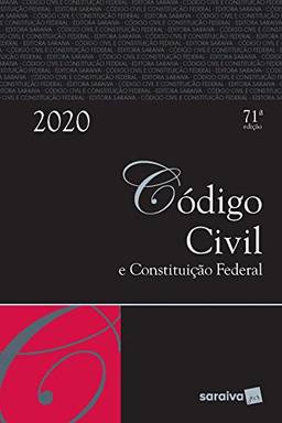 Código civil e constituição federal - Tradicional - 71ª edição de 2020