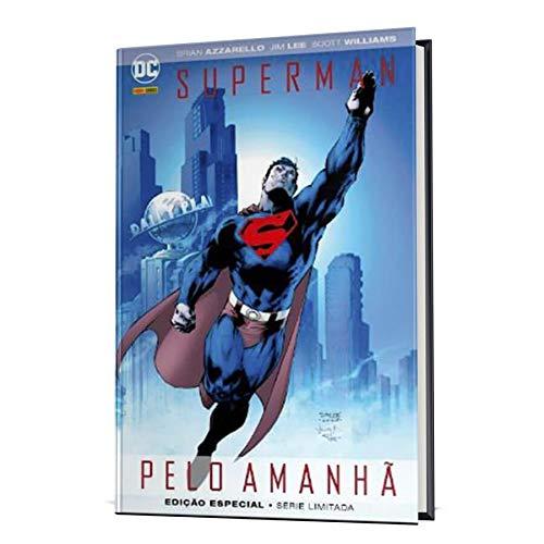 Superman - Pelo Amanha: Capa Dura