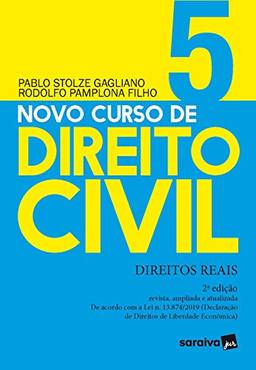 Novo Curso de Direito Civil - Vol 5 - Direitos Reais - 2ª Ed. 2020: Volume 5