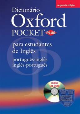 Dicionário Oxford Pocket Plus Para Estudantes de Ingle - Português/Inglês - Inglês/Português