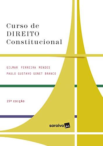 Curso de Direito Constitucional - Série IDP - 15ª Ed. 2020