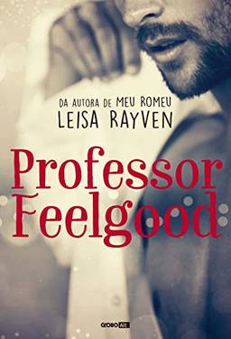 Professor Feelgood (Masters of Love Livro 2)
