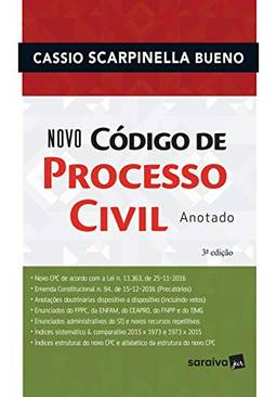 Novo código de processo civil anotado - 3ª edição de 2017