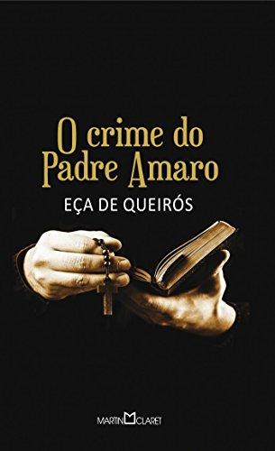 O crime do padre Amaro: Volume 11