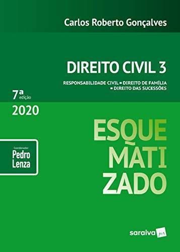 Direito Civil Esquematizado - Vol.3 - 7ª Edição 2020: Volume 3
