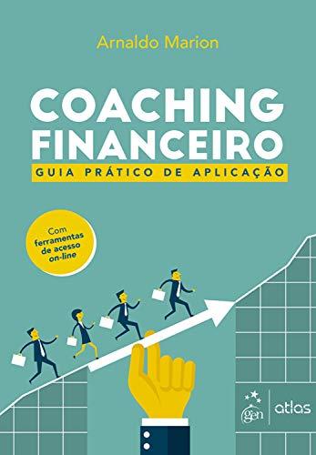 Coaching Financeiro - Guia Prático de Aplicação
