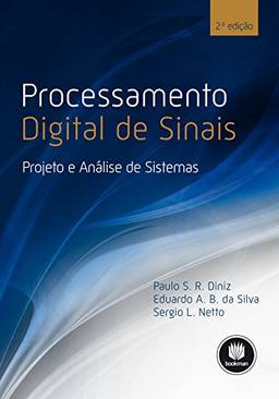 Processamento Digital de Sinais: Projeto e Análise de Sistemas