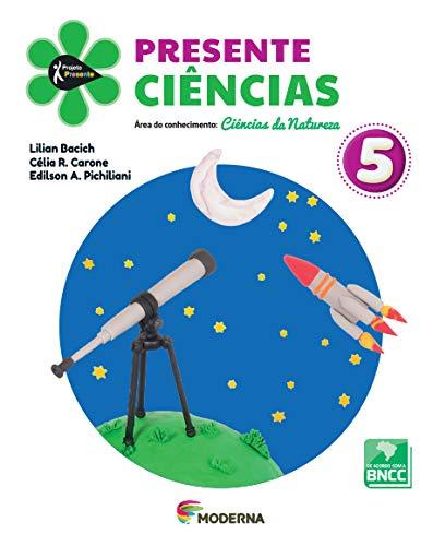 Presente Ciências 5 Edição 5