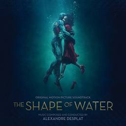 The Shape of Water (Original Motion Picture Soundtrack) [Disco de Vinil]