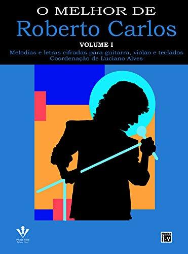 O Melhor de Roberto Carlos - Volume 1